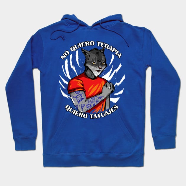 Quiero tatuajes Hoodie by samuelrd